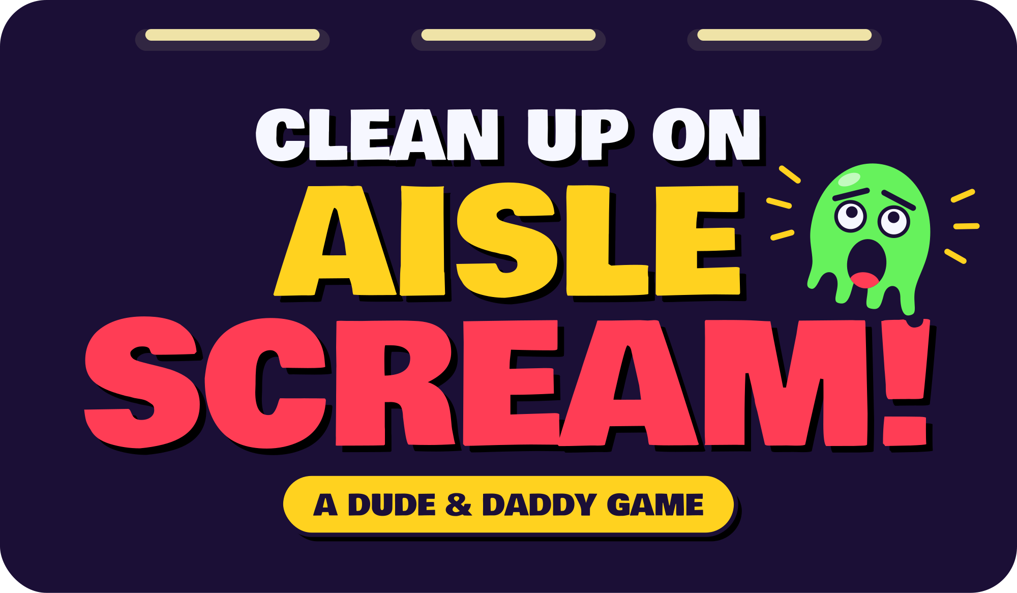 Clean Up On Aisle Scream logo